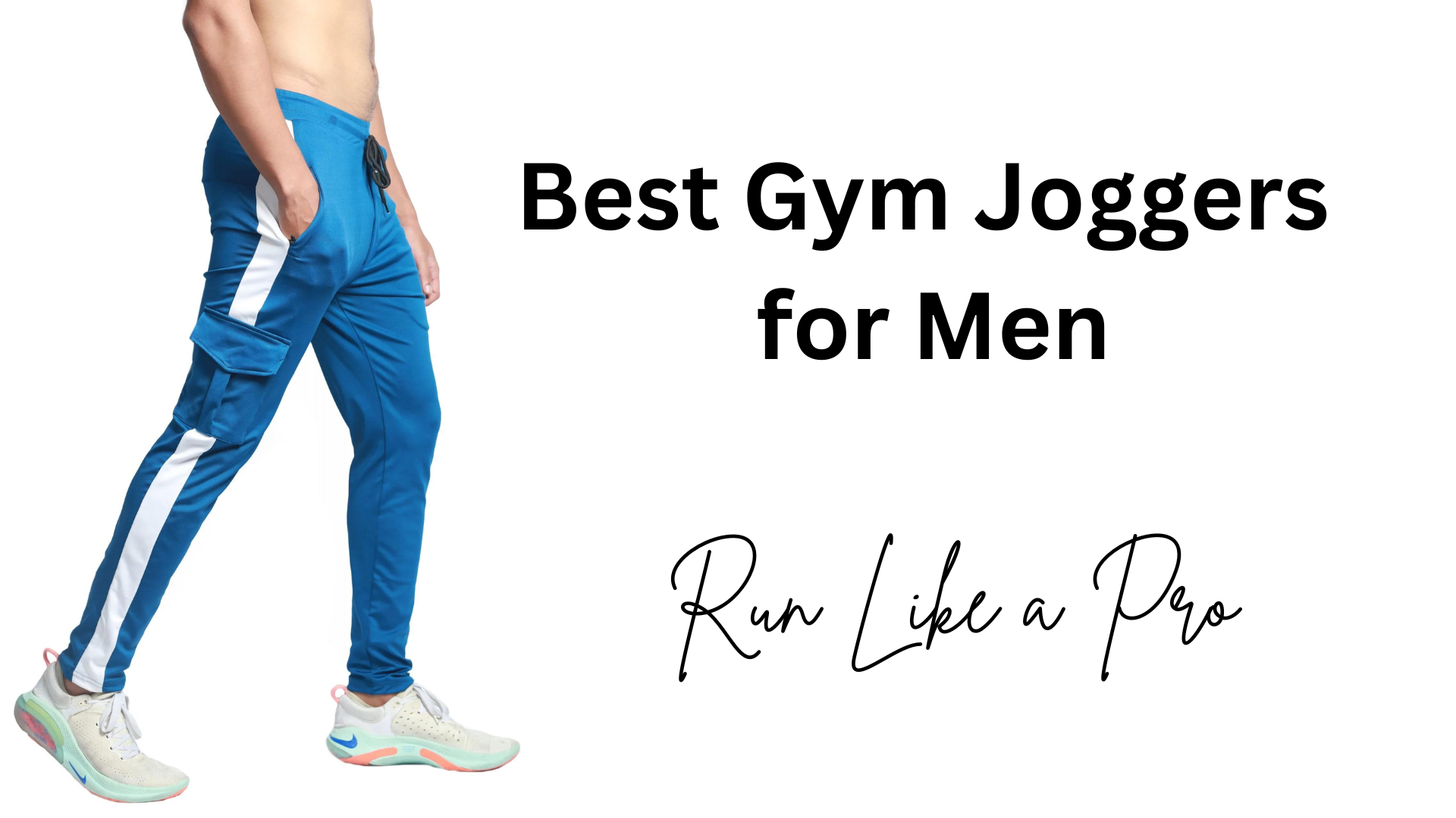 5 Best Gym Joggers for Men - Run Like a Pro