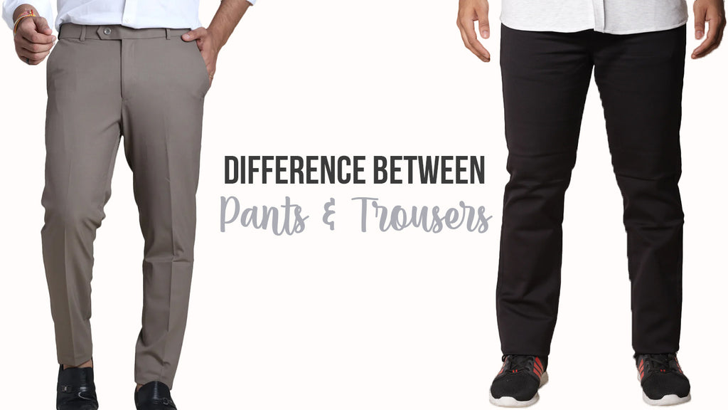 The main difference between trouser is used in the UK whereas the word pants  is used in America.