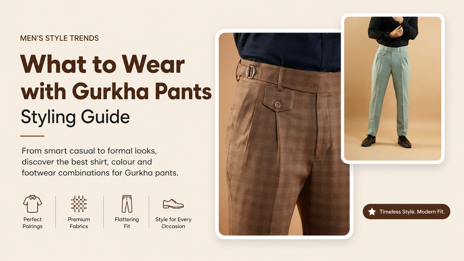 What to Wear with Gurkha Pants - Styling Guide 2026