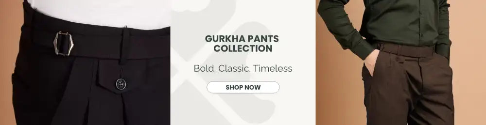 Gurkha Pant Collection