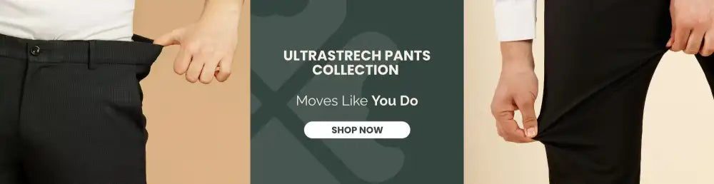 UltraStretch Pant Collection